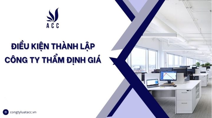 Điều kiện thành lập công ty thẩm định giá.jpg