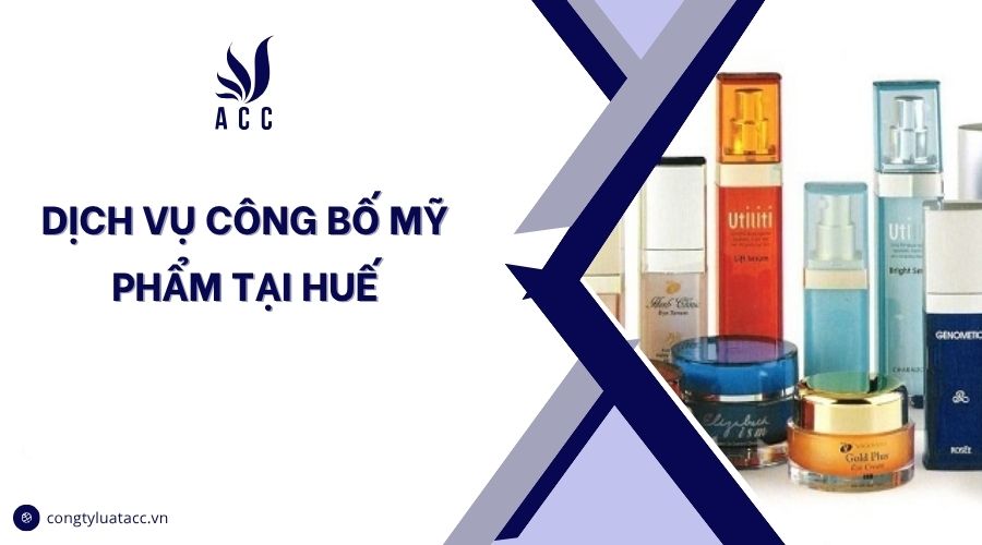 Dịch vụ công bố mỹ phẩm tại Huế