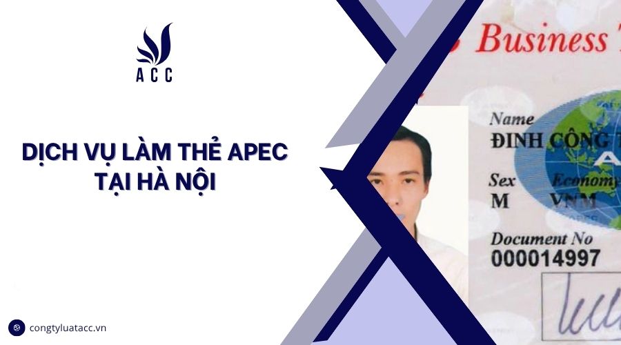 Dịch vụ làm thẻ apec tại Hà Nội