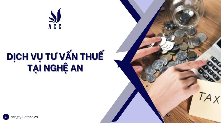 Dịch vụ tư vấn thuế tại Nghệ An