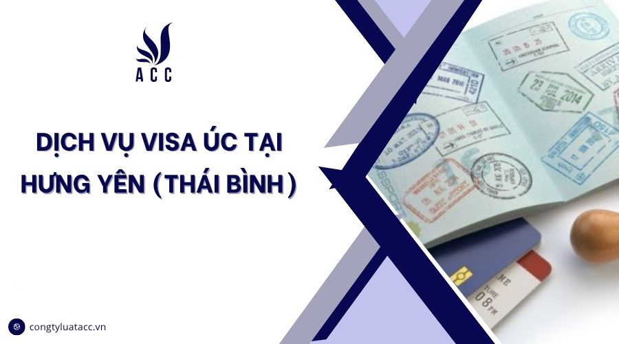 Dịch vụ visa Úc tại Thái Bình