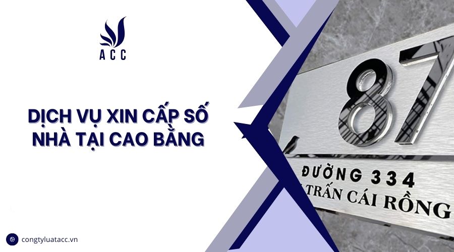 Dịch vụ xin cấp số nhà tại Cao Bằng