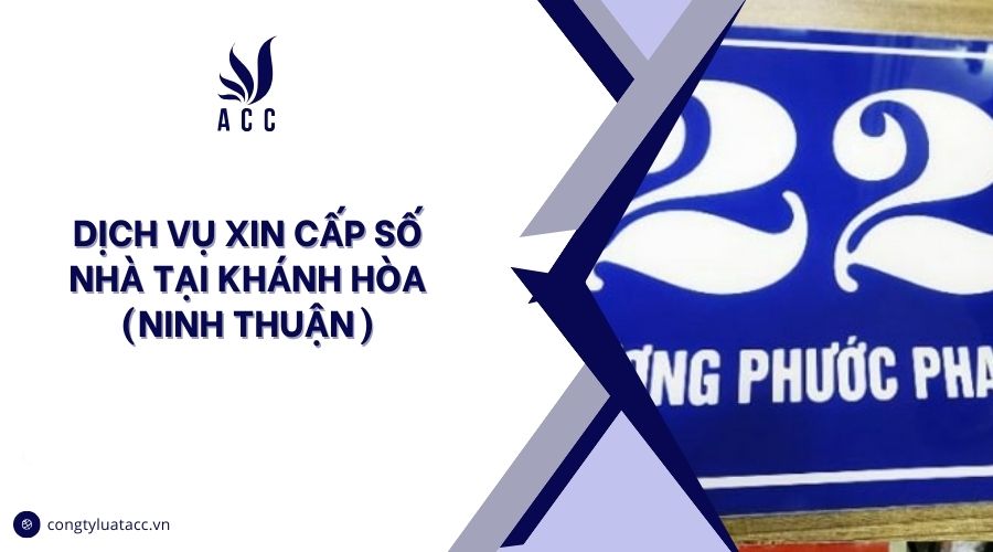 Dịch vụ xin cấp số nhà tại Khánh Hòa (Ninh Thuận)