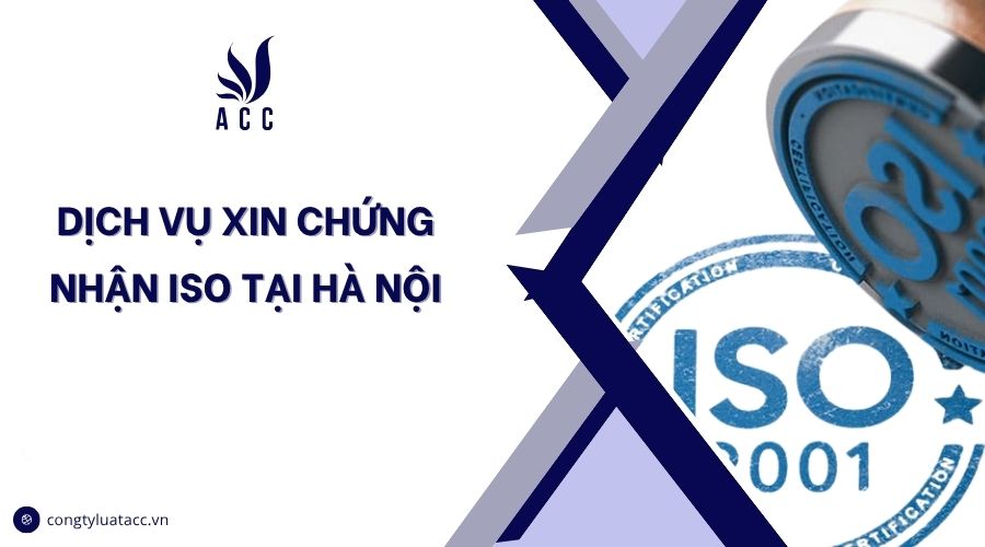 Dịch vụ xin chứng nhận iso tại Hà Nội