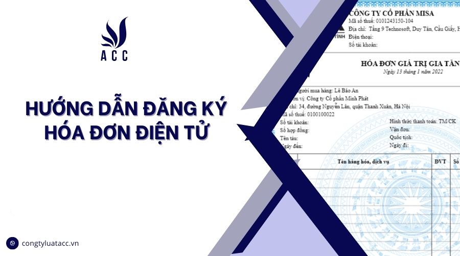 Hướng dẫn đăng ký hóa đơn điện tử