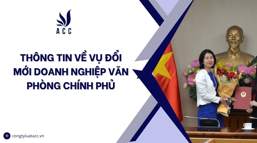Thông tin về Vụ Đổi mới doanh nghiệp Văn phòng Chính phủ