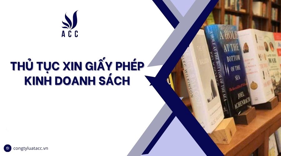 Thủ tục xin giấy phép kinh doanh sách