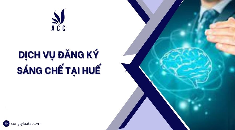 Dịch vụ đăng ký sáng chế tại Huế