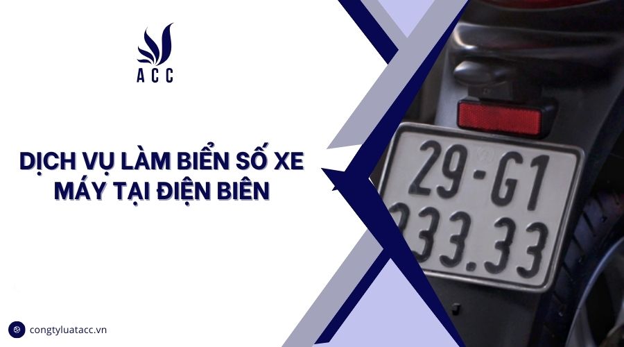 Dịch vụ làm biển số xe máy tại Điện Biên