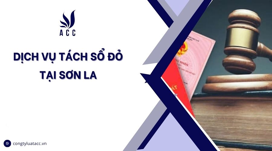 Dịch vụ tách sổ đỏ tại Sơn La