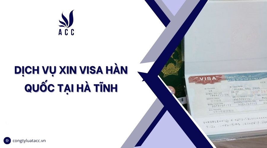 Dịch vụ xin visa Hàn Quốc tại Hà Tĩnh