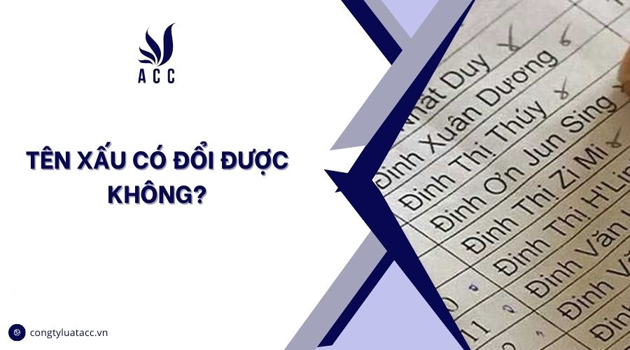 Tên xấu có đổi được không?