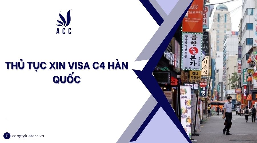 Thủ tục xin visa C4 Hàn Quốc