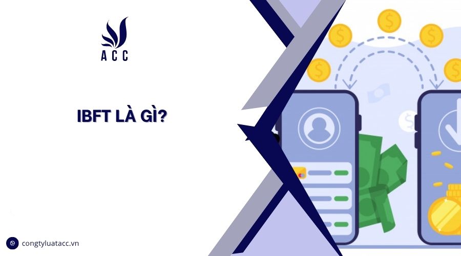 IBFT là gì?