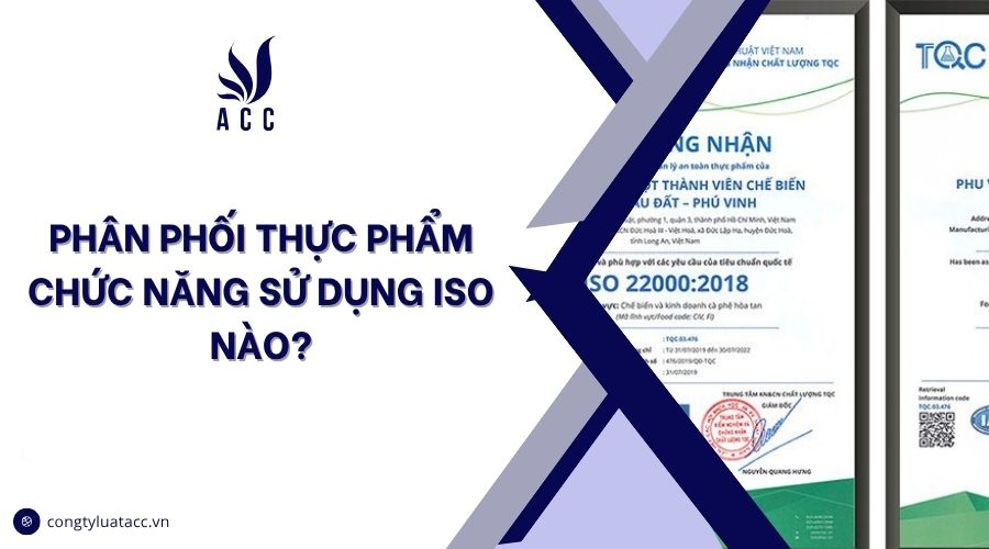 Phân phối thực phẩm chức năng sử dụng iso nào?