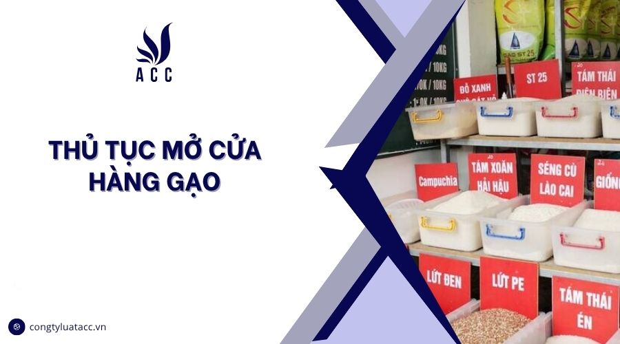 Thủ tục mở cửa hàng gạo