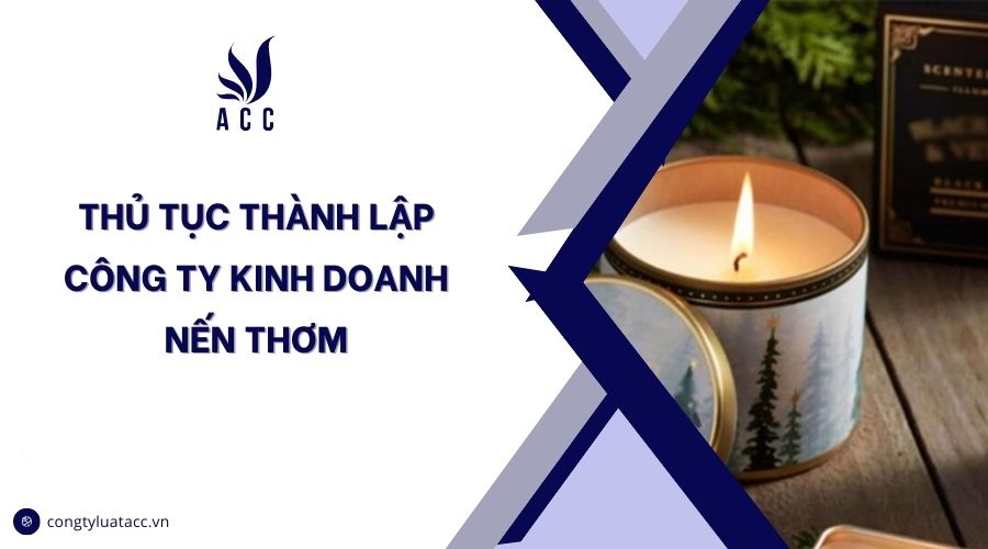 Thủ tục thành lập hộ kinh doanh nến thơm