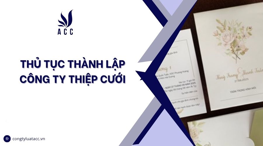 Thủ tục thành lập công ty thiệp cưới