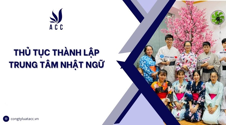 Thủ tục thành lập trung tâm nhật ngữ