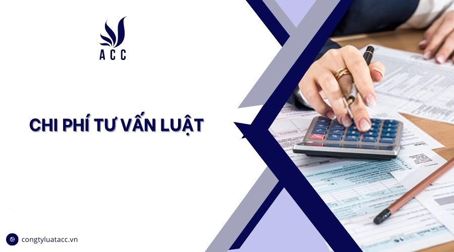 Chi phí tư vấn luật