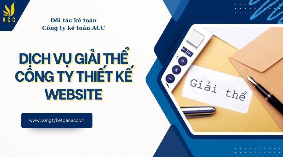 Dịch vụ giải thể công ty thiết kế website