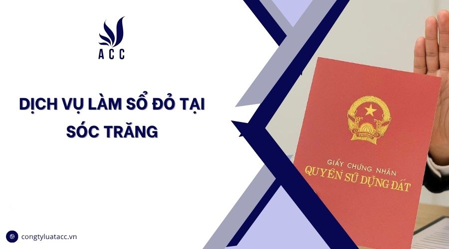 Dịch vụ làm sổ đỏ tại Sóc Trăng