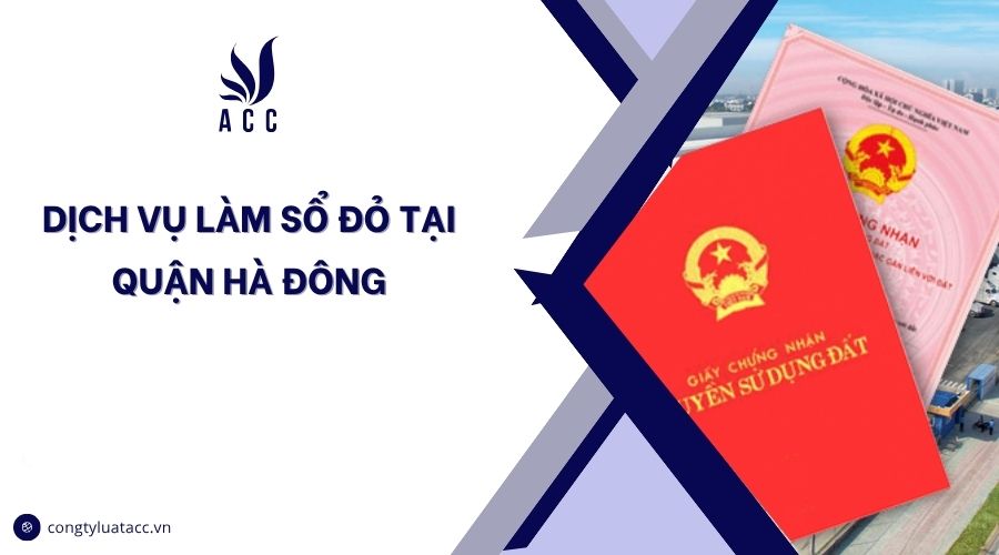 Dịch vụ làm sổ đỏ tại quận Hà Đông