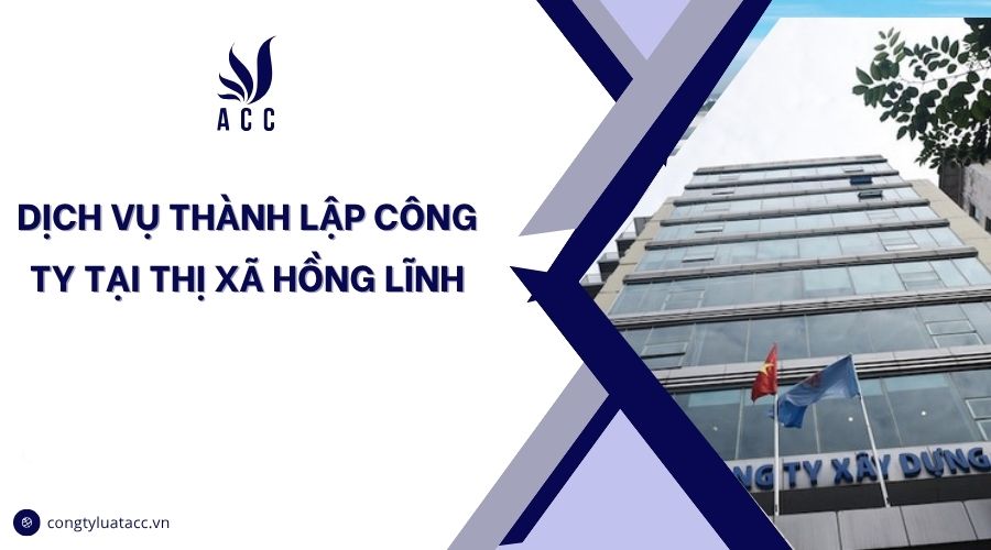 Dịch vụ thành lập công ty tại thị xã Hồng Lĩnh