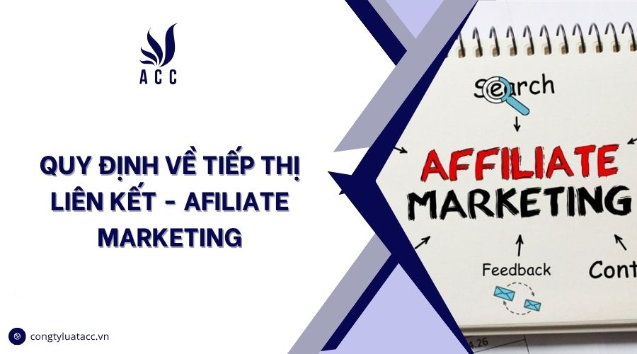 Quy định về tiếp thị liên kết - Afiliate Marketing