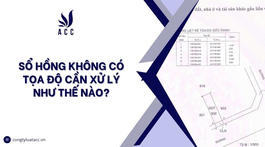 Sổ hồng không có tọa độ cần xử lý như thế nào?
