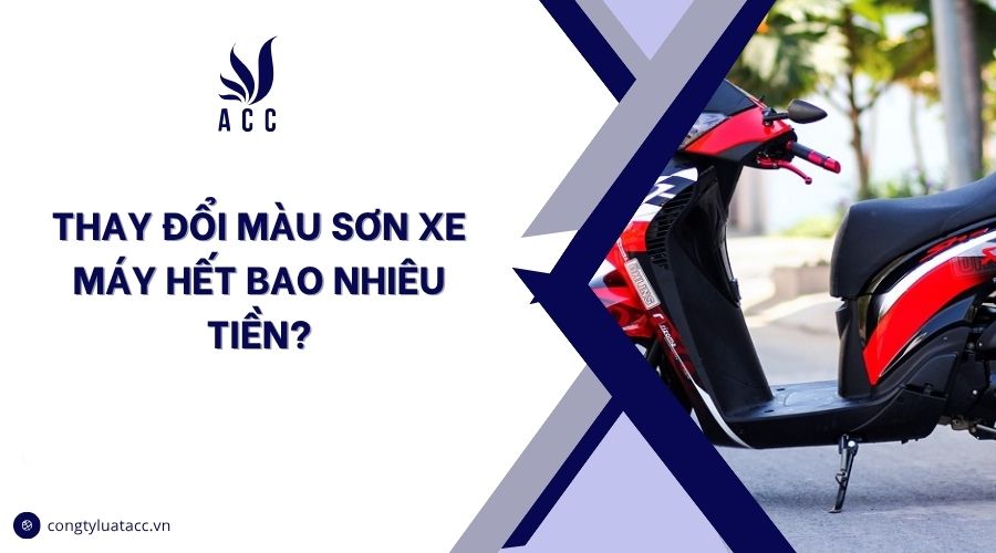 Thay đổi màu sơn xe máy hết bao nhiêu tiền?