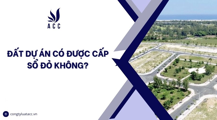 Đất dự án có được cấp sổ đỏ không?