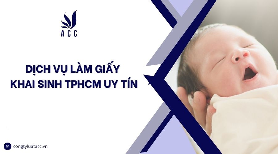 Dịch vụ làm giấy khai sinh TPHCM uy tín