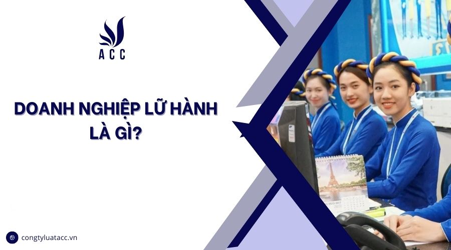 Doanh nghiệp lữ hành là gì?