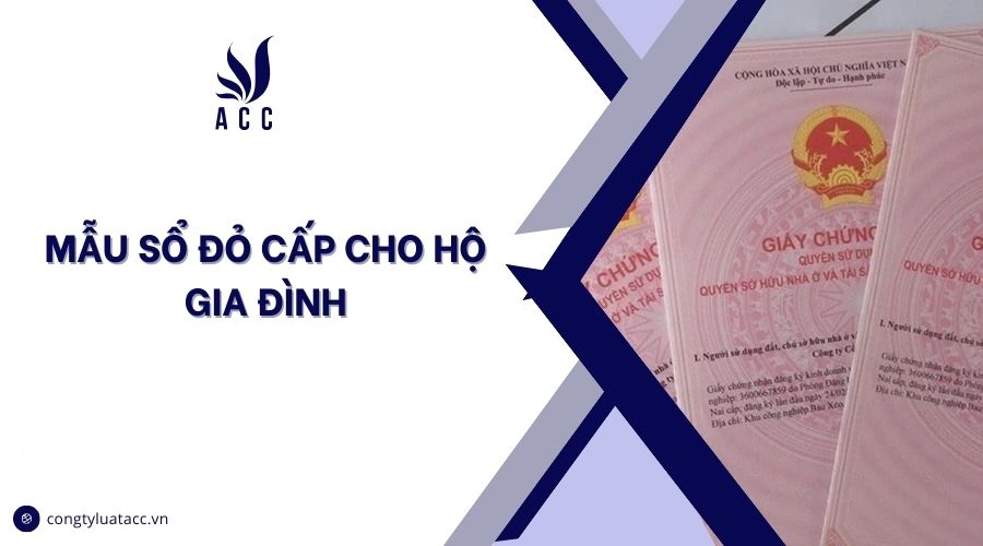 Mẫu sổ đỏ cấp cho hộ gia đình