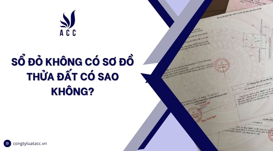 Sổ đỏ không có sơ đồ thửa đất có sao không?