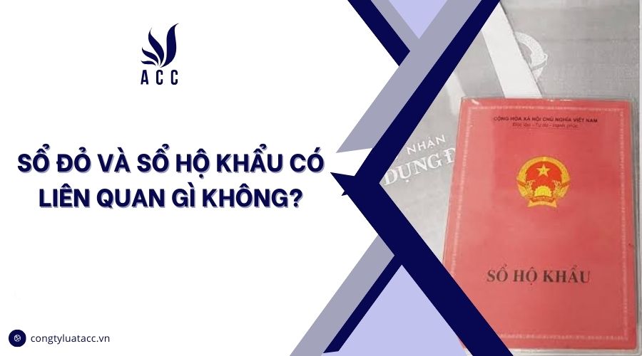 Sổ đỏ và sổ hộ khẩu có liên quan gì không?