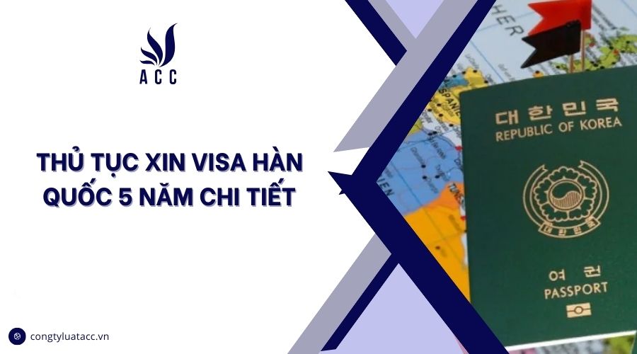 Thủ tục xin visa Hàn Quốc chi tiết
