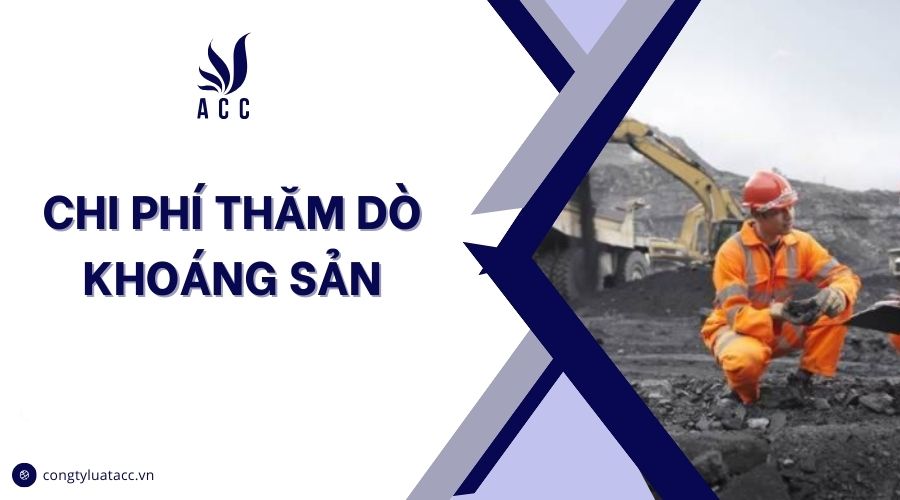 Chi phí thăm dò khoáng sản