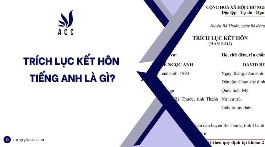 Trích lục kết hôn tiếng Anh là gì?
