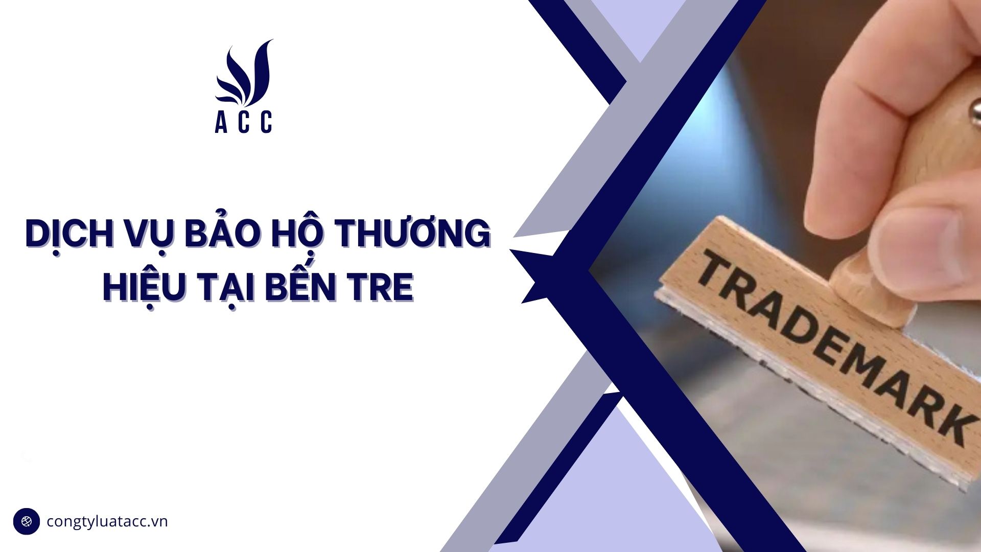 Dịch vụ bảo hộ thương hiệu tại Bến Tre