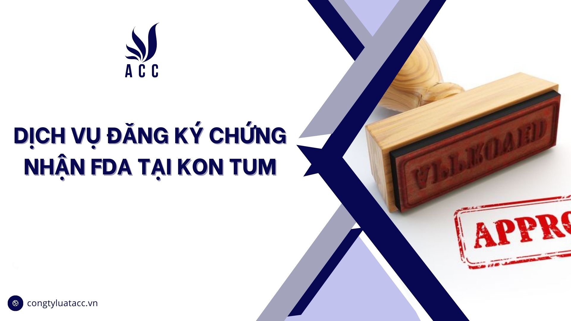 Dịch vụ đăng ký chứng nhận FDA tại Kon Tum