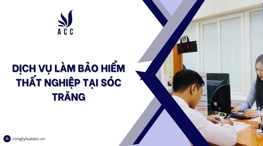 Dịch vụ làm bảo hiểm thất nghiệp tại Sóc Trăng