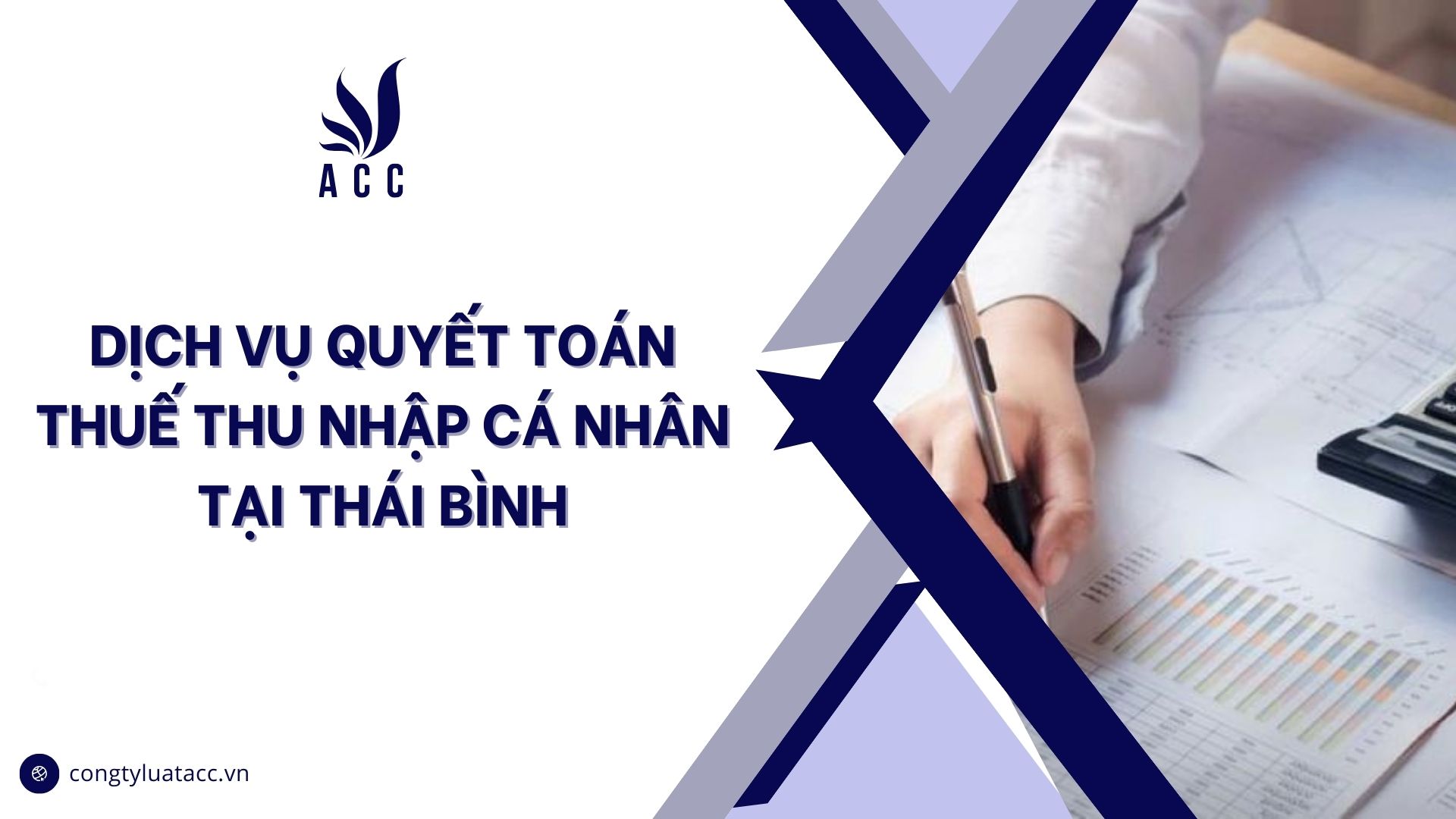 Dịch vụ quyết toán thuế thu nhập cá nhân tại Thái Bình