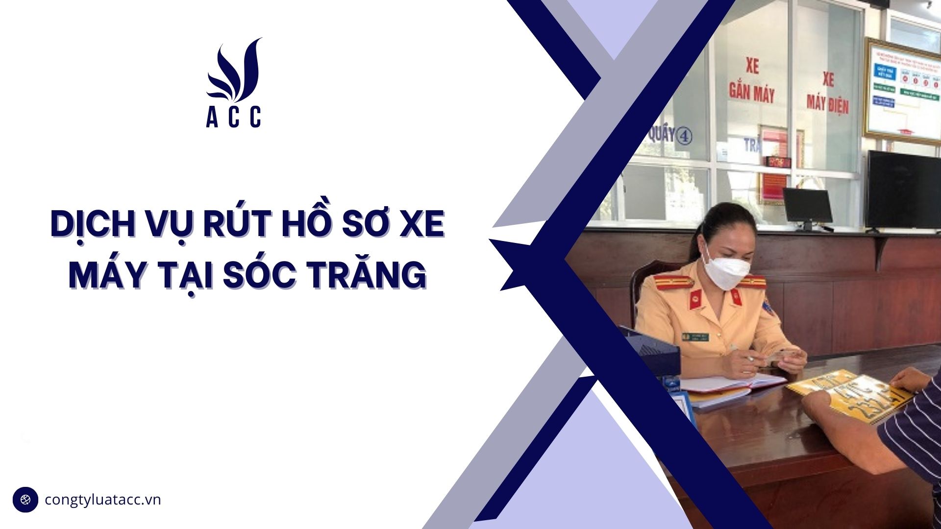 Dịch vụ rút hồ sơ xe máy tại Sóc Trăng