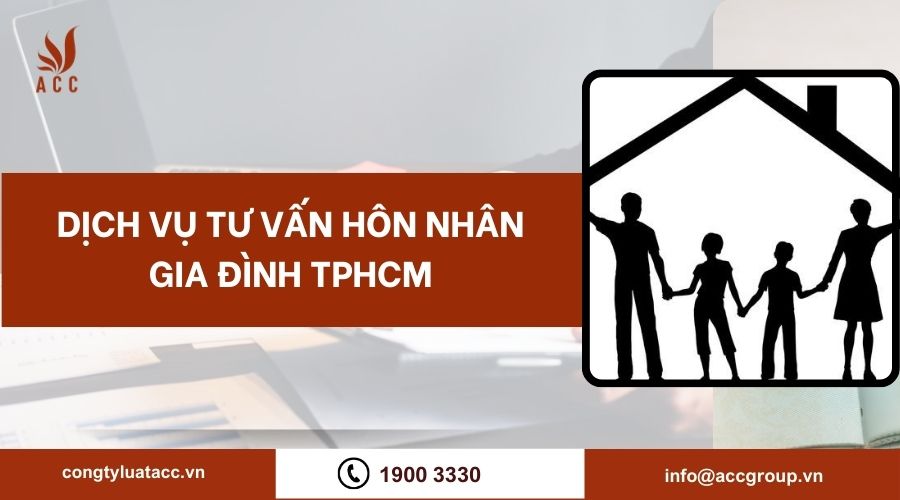 Dịch vụ tư vấn hôn nhân gia đình TPHCM