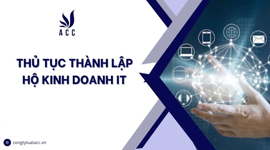 Thủ tục thành lập hộ kinh doanh IT