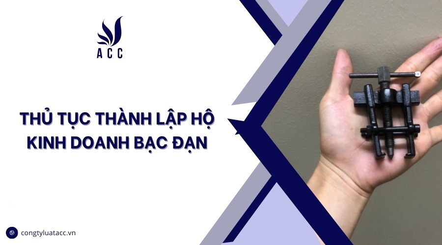 Thủ tục thành lập hộ kinh doanh bạc đạn