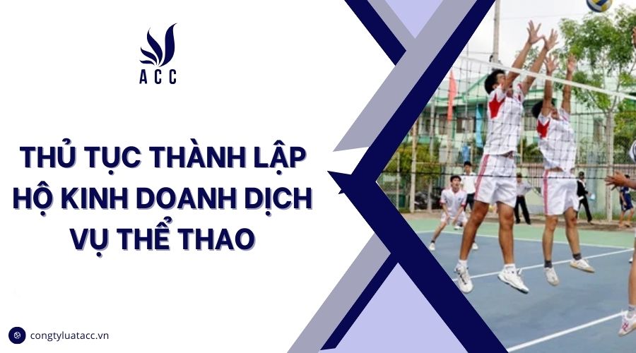 Thủ tục thành lập hộ kinh doanh dịch vụ thể thao