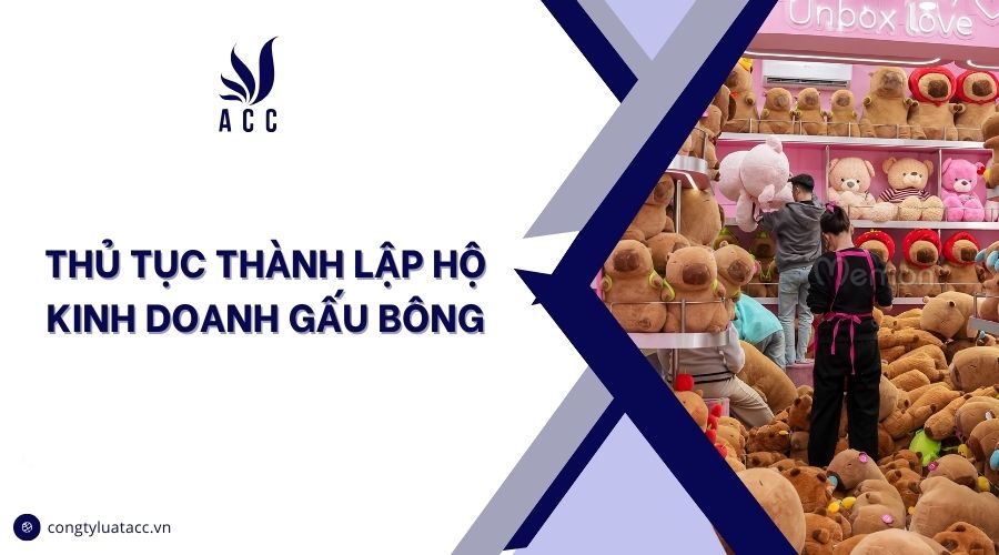 Thủ tục thành lập hộ kinh doanh gấu bông